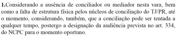 Decisões argumentam ausência de conciliador ou de mediador na 18ª Vara Cível de Curitiba. Procurado, TJ-PR diz que estado possui mais Cejuscs por habitante do que São Paulo. (Foto: Reprodução)